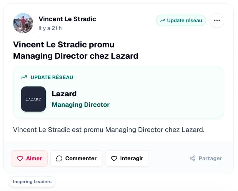 Post du feed : Vincent Le Stradic promu Managing Director chez Lazard, détecté comme update réseau